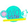 Wild Sisterhood Wild Sisterhood
